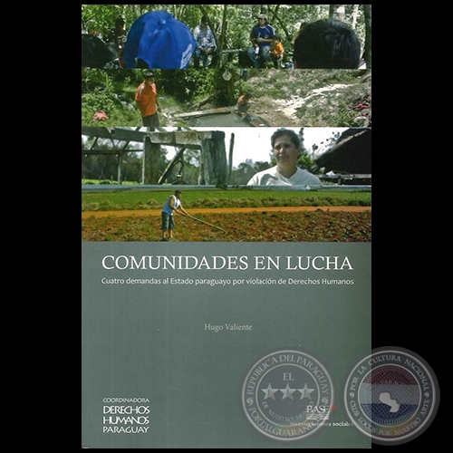 COMUNIDADES EN LUCHA - Autor: HUGO VALIENTE - Ao 2014